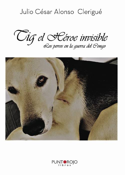 Tig, el Héroe invisible