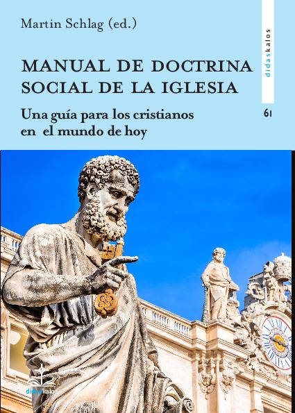 MANUAL DE DOCTRINA SOCIAL DE LA IGLESIA