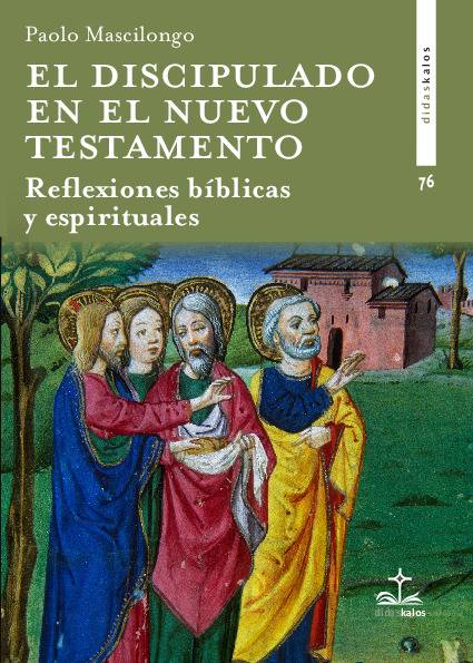 EL DISCIPULADO EN EL NUEVO TESTAMENTO