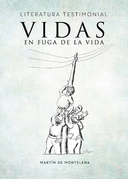 Vidas en fuga de la vida