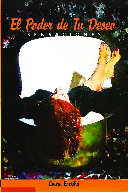 Sensaciones 3 - El poder de tu deseo