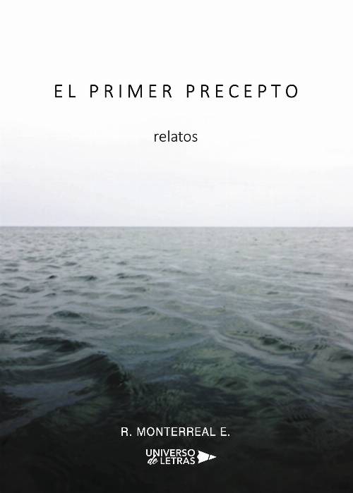 El primer Precepto
