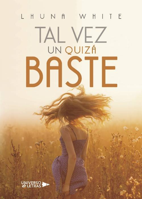 Tal vez un quizá baste