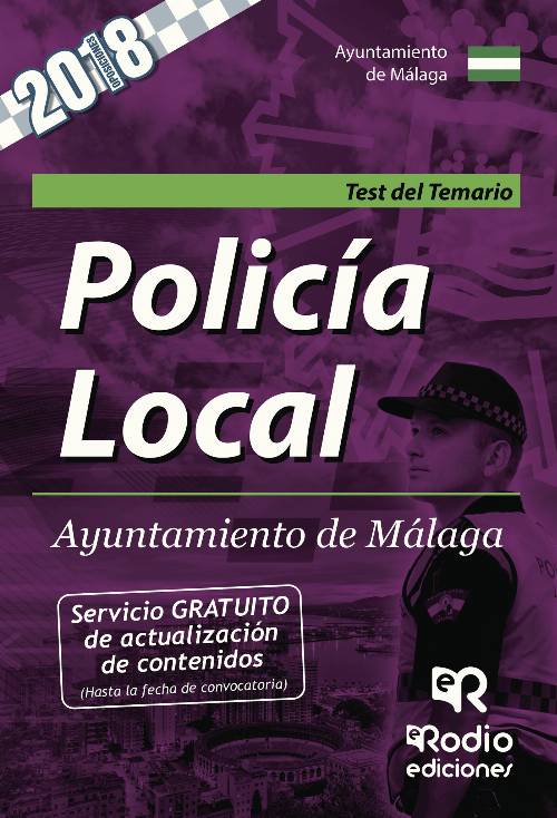 Policía Local. Ayuntamiento de Málaga. Test del Temario