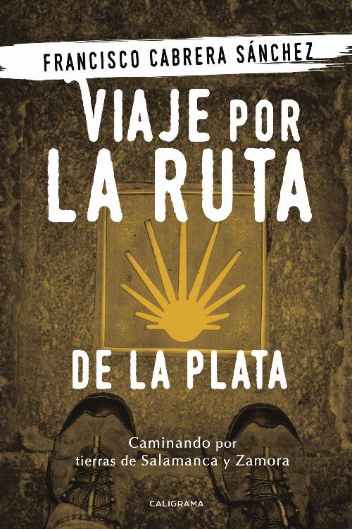 Viaje por la ruta de la plata