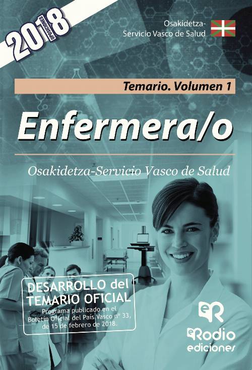 Enfermera/o. Osakidetza-Servicio Vasco de Salud. Temario. Volumen 1