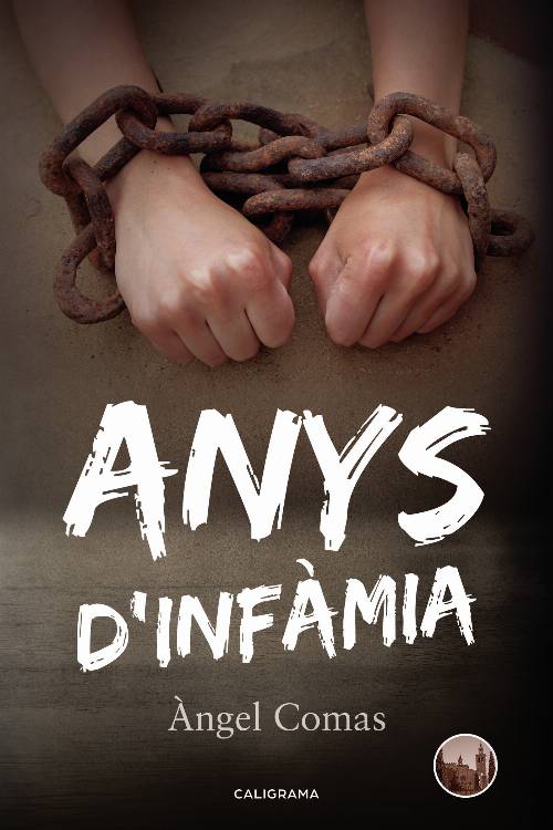 Anys d»infàmia