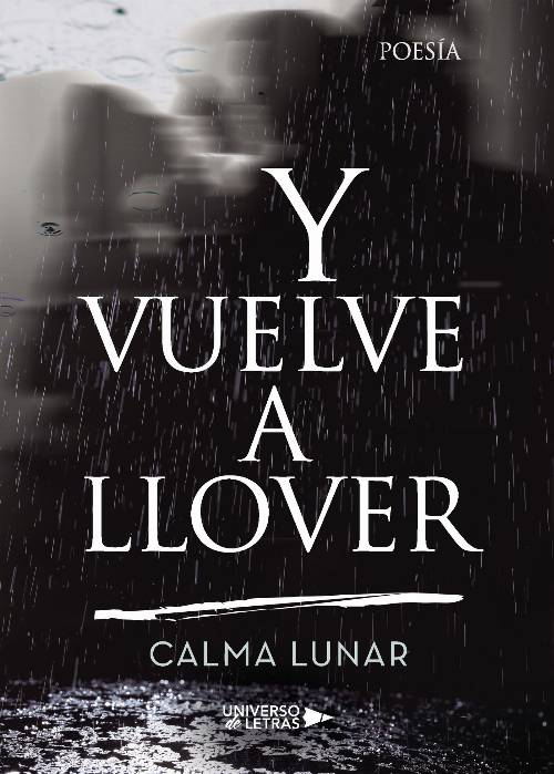 Y vuelve a llover