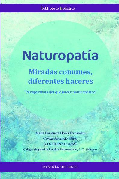 Naturopatía, miradas comunes diferentes haceres