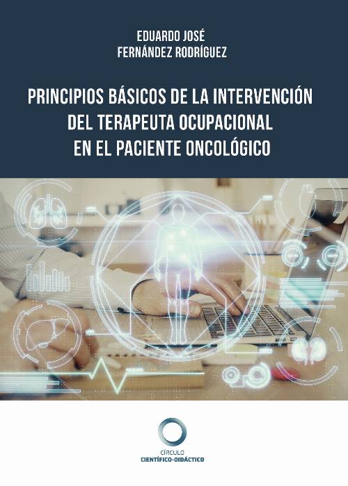 Principios básicos de la intervención del terapeuta ocupacional en el paciente oncológico