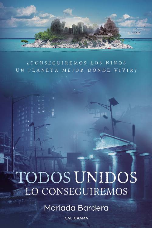 Todos unidos lo conseguiremos