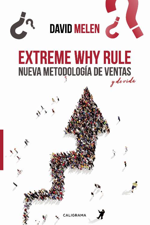 Extreme why Rule