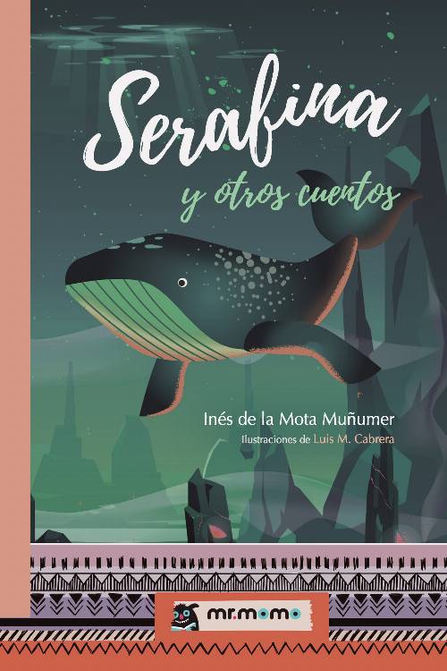Serafina y otros cuentos