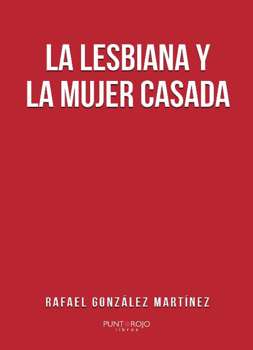 La lesbiana y la mujer casada