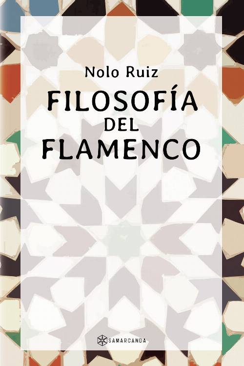 Filosofía del Flamenco