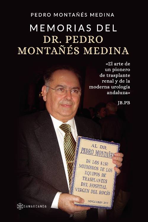 Memorias del Dr. Pedro Montañés Medina