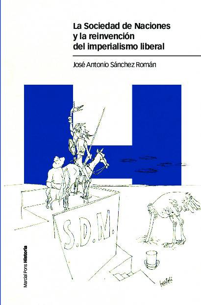 La Sociedad de Naciones y la reinvención del imperialismo liberal