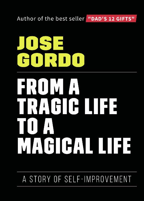 From a tragic live to a magical life