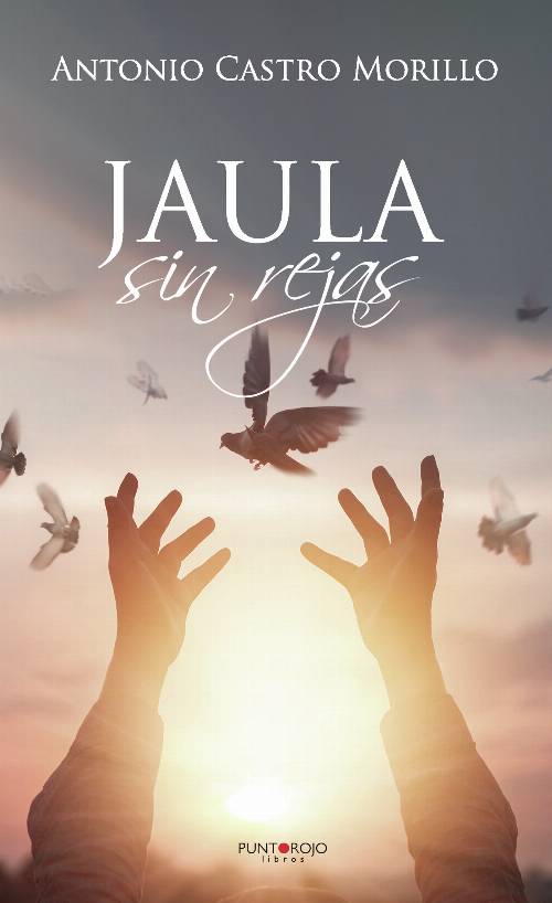 Jaula sin rejas
