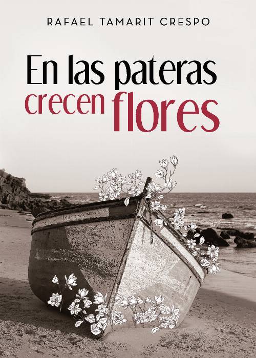 En las pateras crecen flores