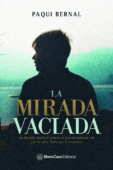 La mirada vaciada