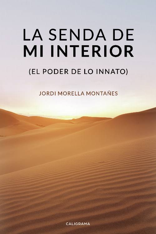 La senda de mi interior