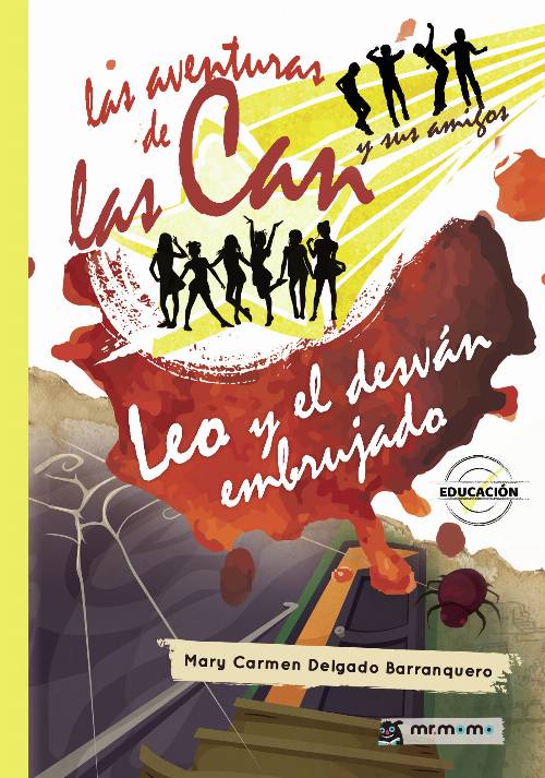 Las aventuras de las Can y sus amigos. Leo y el desván embrujado
