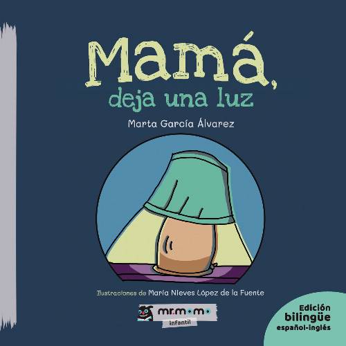 Mamá, deja una luz