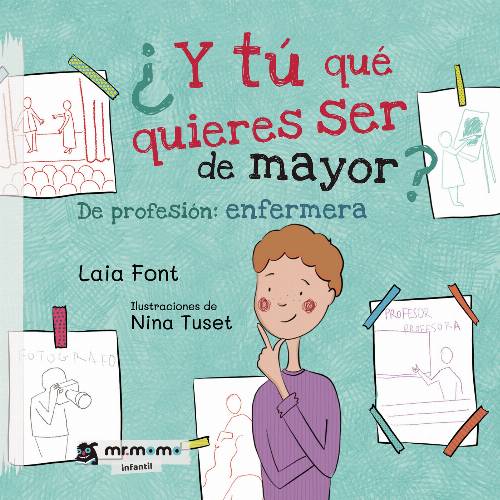 ¿Y tú qué quieres ser de mayor?