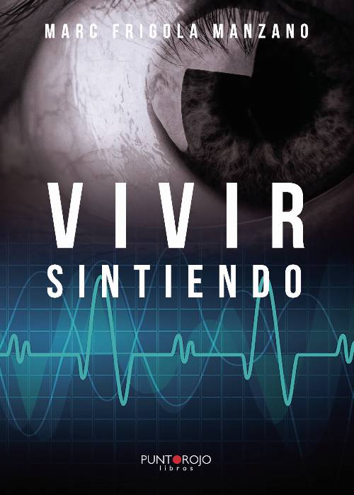 Vivir sintiendo