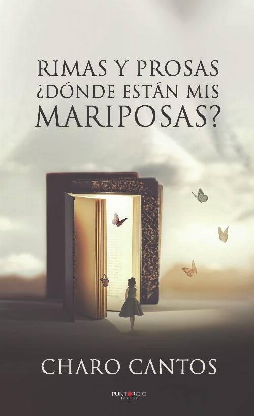 Rimas y Prosas, ¿Dónde están mis mariposas?