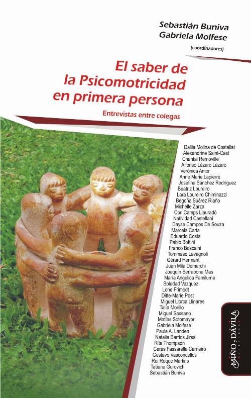 El saber de la Psicomotricidad en primera persona. Entrevistas entre colegas