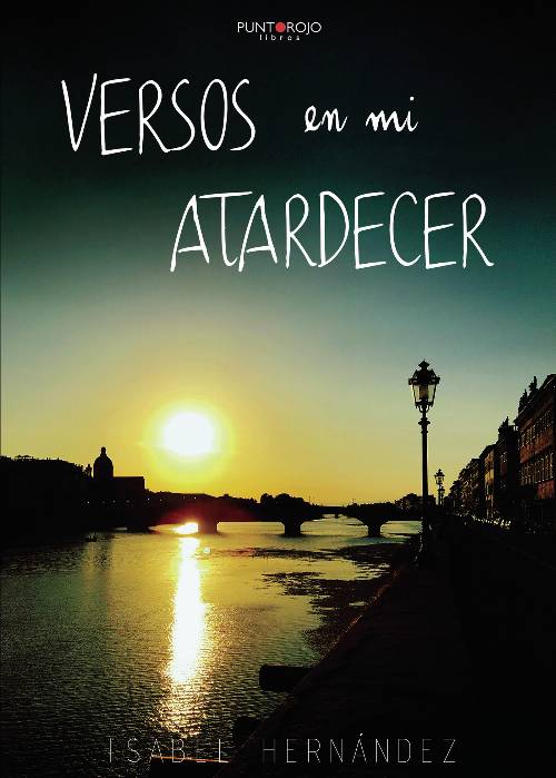 Versos en mi atardecer