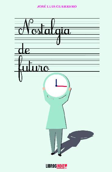 Nostalgia del futuro