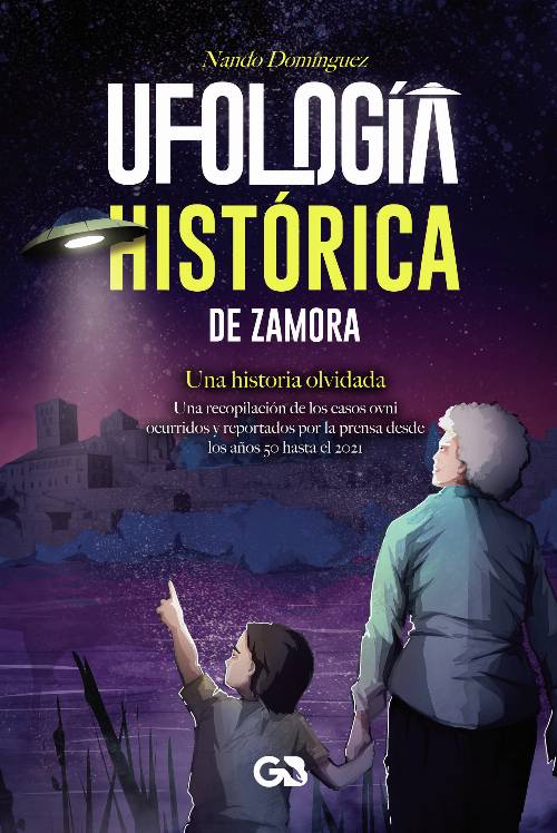 Ufología histórica de Zamora