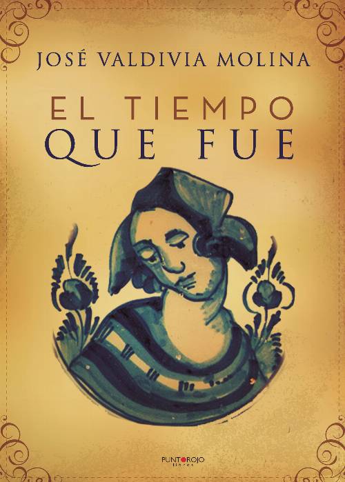 El tiempo que fue