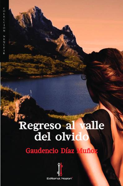 Regreso al valle del olvido
