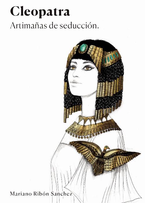 Cleopatra Artimañas de seducción