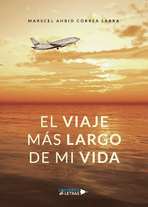 El viaje más largo de mi vida