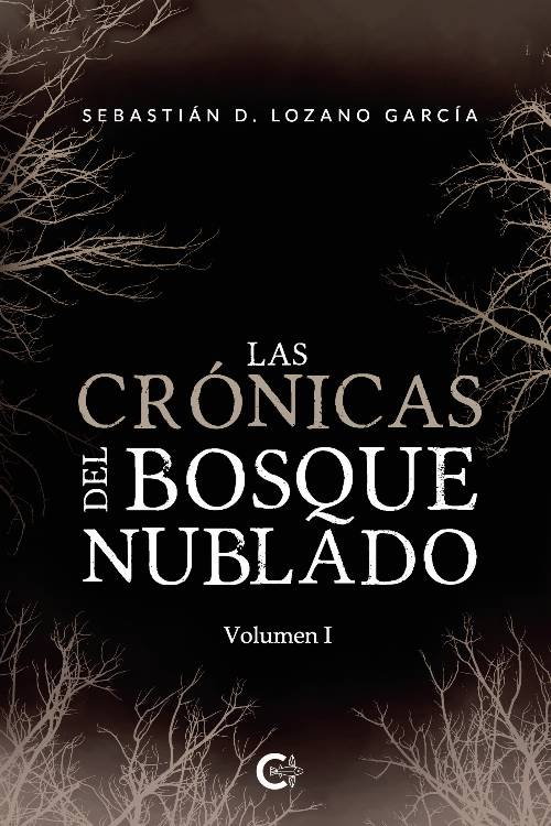 Las crónicas del bosque nublado – Volumen I