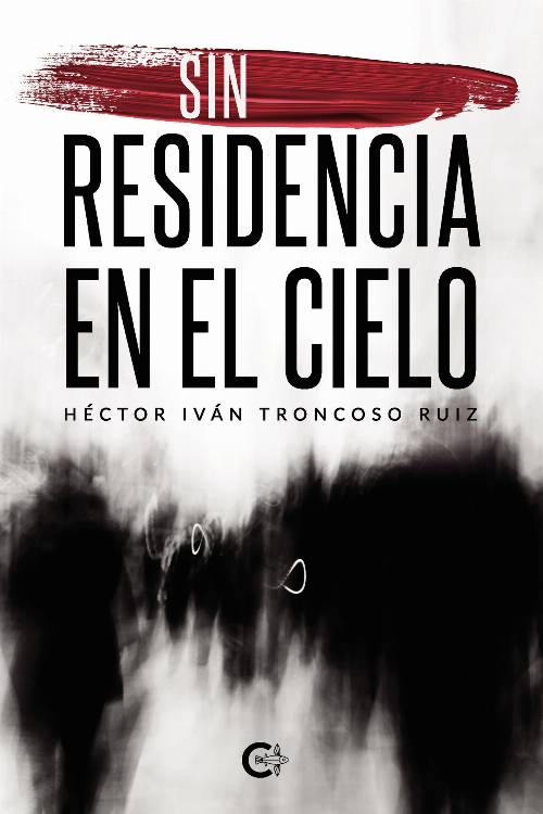 Sin residencia en el cielo