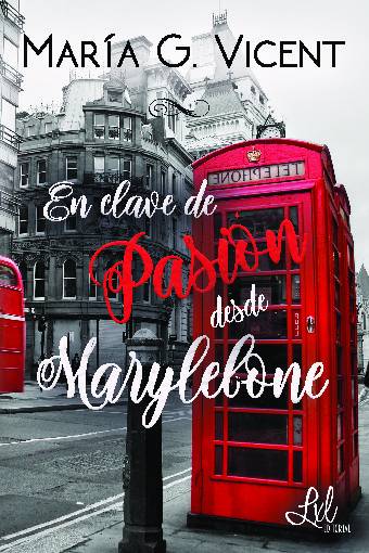 En clave de pasión desde Marylebone