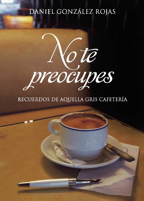 No te preocupes