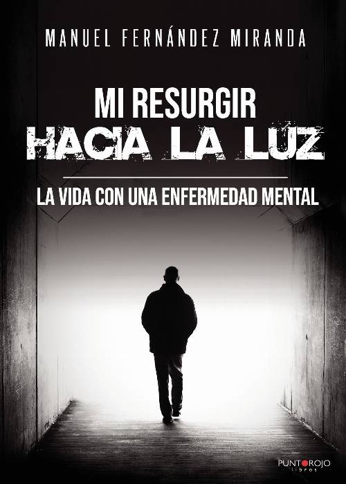 Mi resurgir hacia la luz