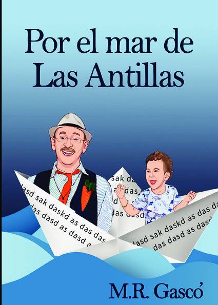 Por el mar de las Antillas