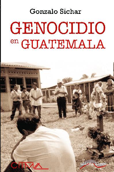 El genocidio de Guatemala