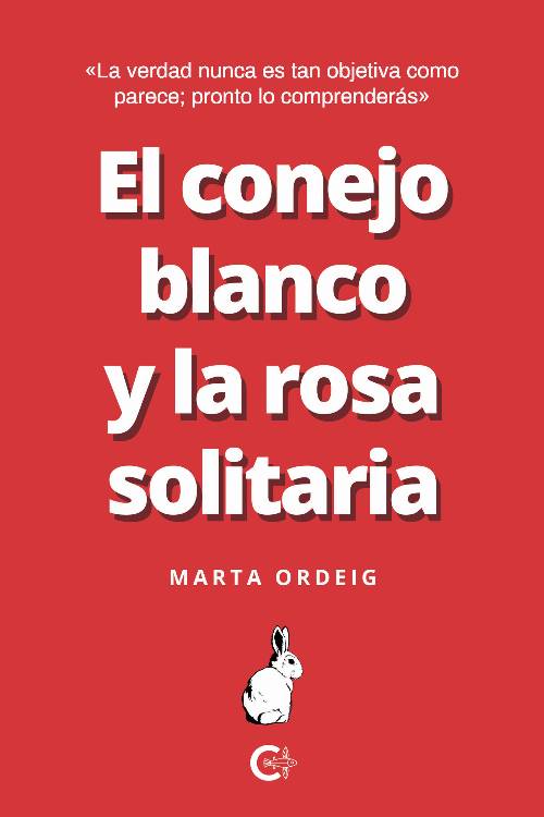 El conejo blanco y la rosa solitaria