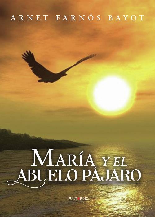 María y el abuelo pájaro