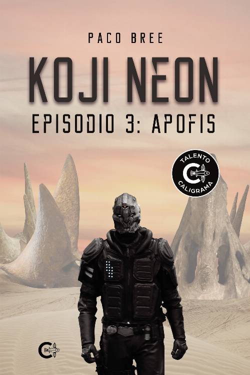 Koji Neon. Episodio 3: Apofis