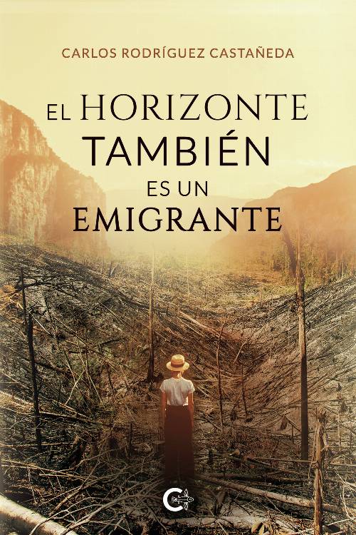 EL HORIZONTE TAMBIÉN ES UN EMIGRANTE
